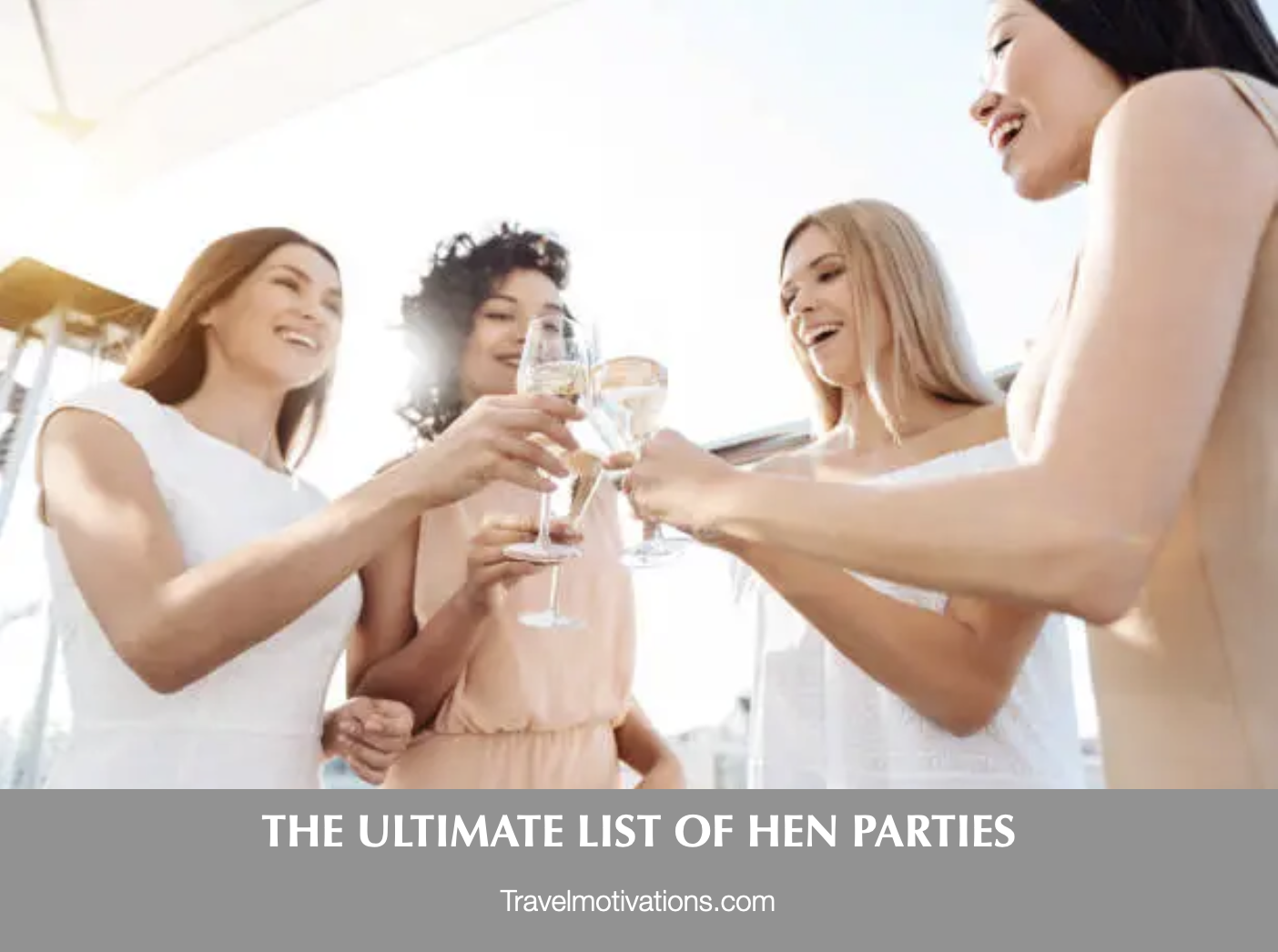 The ultimate list of hen parties